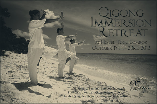 qigong immersion retreat at hotel tugu lombok october 17th - 23rb 2013