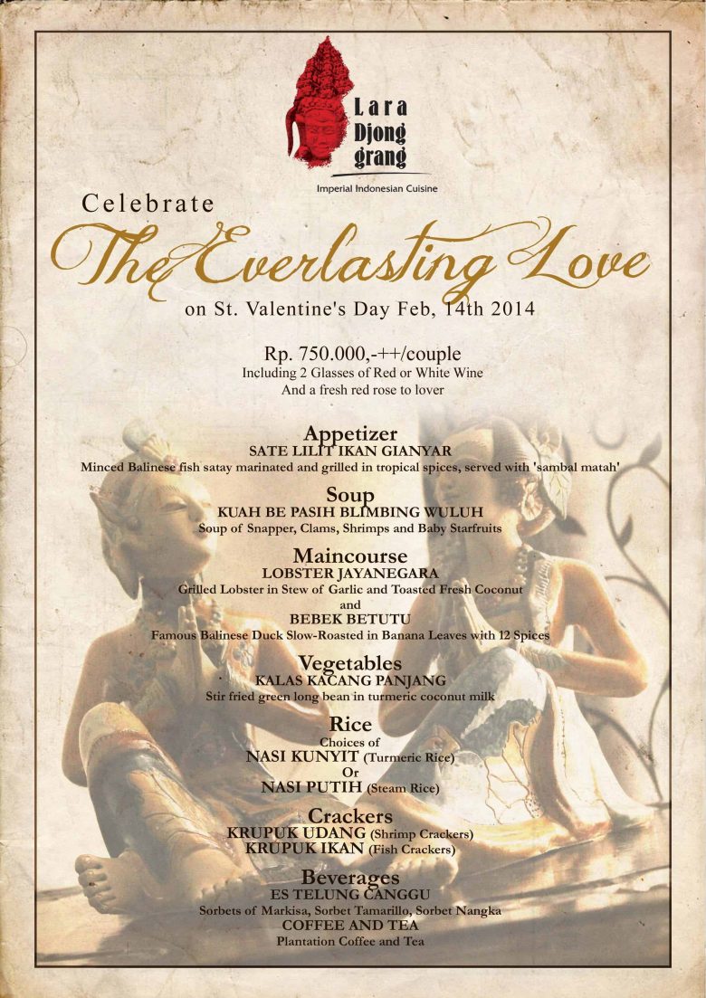 celebrate the everlasting love on st. valentine's day 2014 menu list at laradjonggrang restaurant